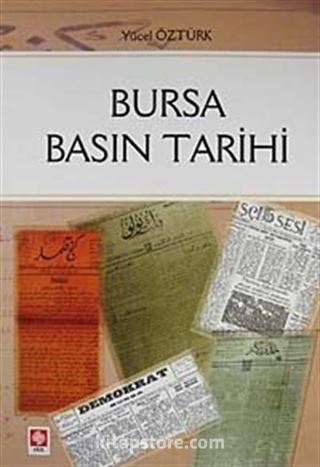 Bursa Basın Tarihi