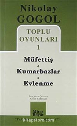 Toplu Oyunları -1 / Müfettiş - Kumarbazlar - Evlenme