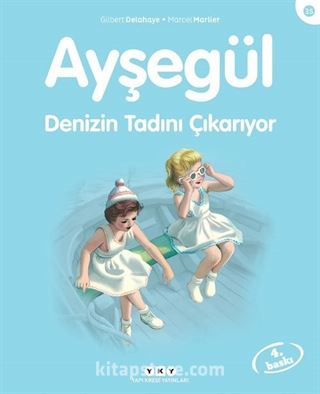 Ayşegül / Denizin Tadını Çıkarıyor