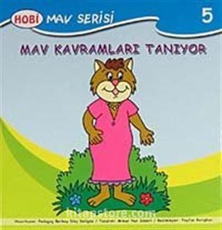 Mav Kavramları Tanıyor / Mav Serisi -5