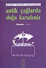 Antik Çağlarda Doğu Karadeniz