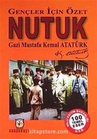 Gençler İçin Özet Nutuk