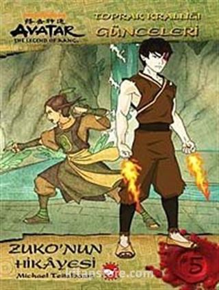 Avatar - Zuko'nun Hikayesi / Toprak Krallığı Günceleri