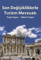 Son Değişikliklerle Turizm Mevzuatı