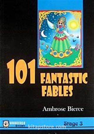 101 Fantastic Fables - Stage 3