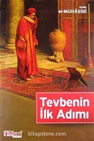 Tevbenin İlk Adımı