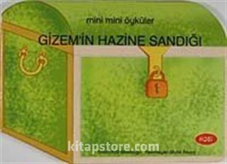 Gizem'in Hazine Sandığı / Mini Mini Öyküler