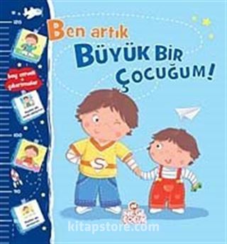 Ben Artık Büyük Bir Çocuğum