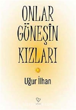 Onlar Güneşin Kızları