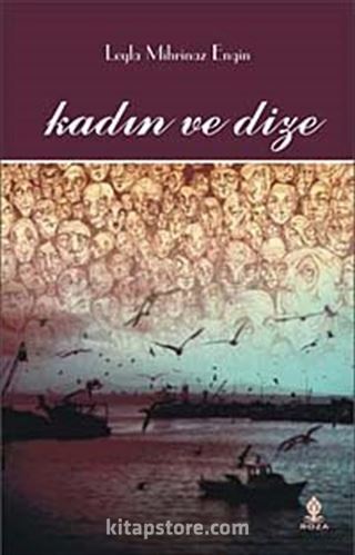 Kadın ve Dize