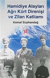 Hamidiyer Alayları Ağrı Kürt Direnişi ve Zilan Katliamı