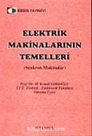 Elektrik Makinalarının Temelleri (Senkron Makinalar)