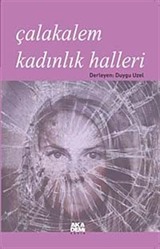 Çalakalem Kadınlık Halleri