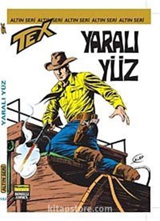 Altın Tex Sayı: 132 Yaralı Yüz