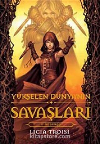 Yükselen Dünya'nın Savaşları II