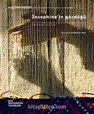 Josephine'in Gördüğü