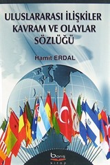 Uluslararası İlişkiler Kavram ve Olaylar Sözlüğü