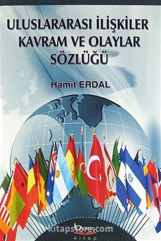 Uluslararası İlişkiler Kavram ve Olaylar Sözlüğü