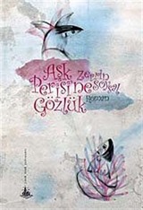 Aşk Perisi'ne Gözlük