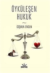 Öyküleşen Hukuk