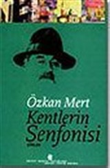 Kentlerin Senfonisi