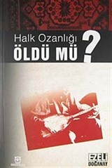 Halk Ozanlığı Öldü mü?