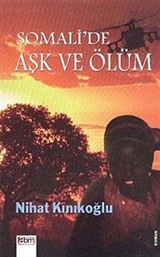 Somali'de Aşk ve Ölüm