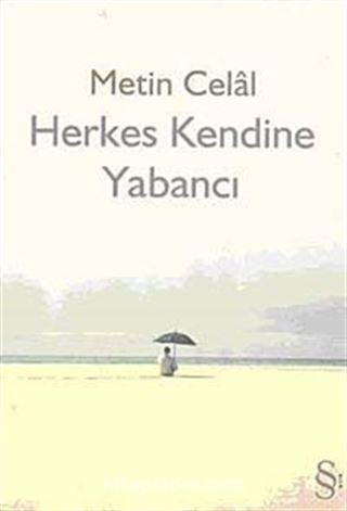 Herkes Kendine Yabancı