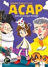 Masalları Çalınan Çocuk Acap