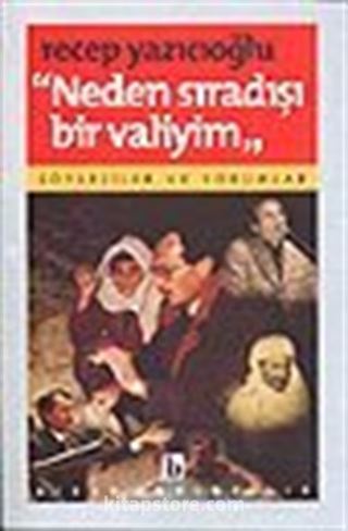 Sıradışı Bir Vali