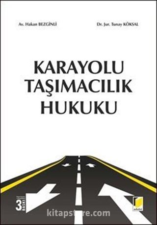 Karayolu Taşımacılık Hukuku