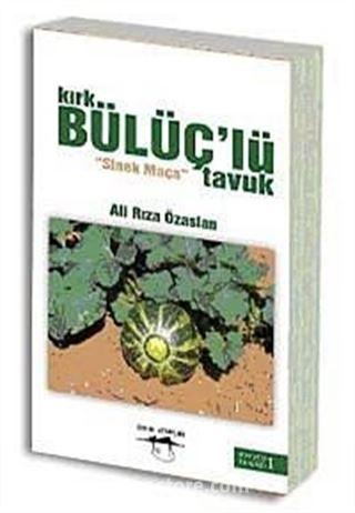 Kırk Bülüç'lü Tavuk