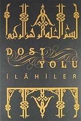 Dost Yolu - İlahiler