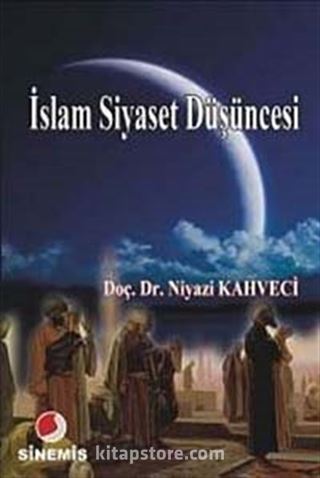 İslam Siyaset Düşüncesi