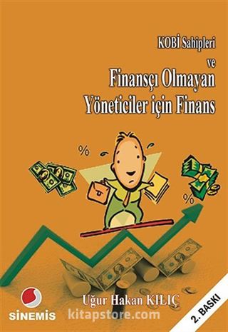 Kobi Sahipleri ve Finansçı Olmayan Yöneticiler İçin Finans