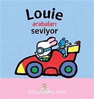 Louie Arabaları Seviyor