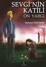 Sevgi'nin Katili Ön Yargı