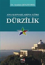 Ana Kaynaklarına Göre Dürzilik