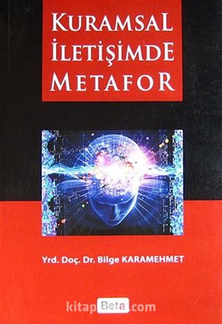 Kuramsal İletişimde Metafor