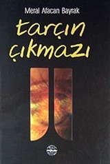 Tarçın Çıkmazı