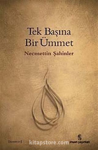 Tek Başına Bir Ümmet