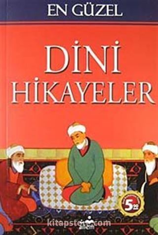 En Güzel Dini Hikayeler