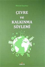 Çevre ve Kalkınma Söylemi