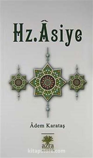 Hz. Asiye