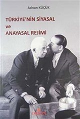 Türkiye'nin Siyasal ve Anayasal Rejimi