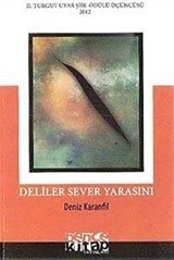 Deliler Sever Yarasını