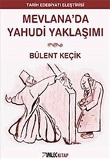 Mevlana'da Yahudi Yaklaşımı