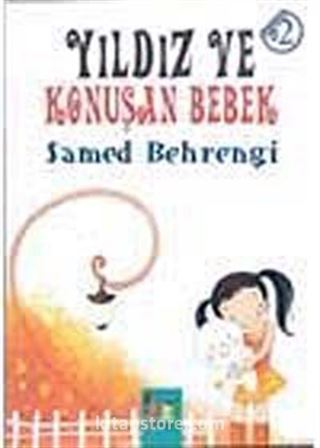 Yıldız ve Konuşan Bebek