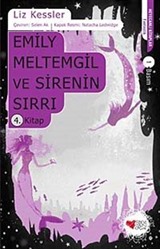 Emily Meltemgil ve Sirenin Sırrı 4. Kitap