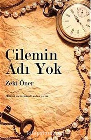 Çilemin Adı Yok